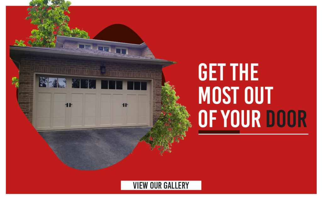 Get the most out of your door with Scarboro Garage Doors